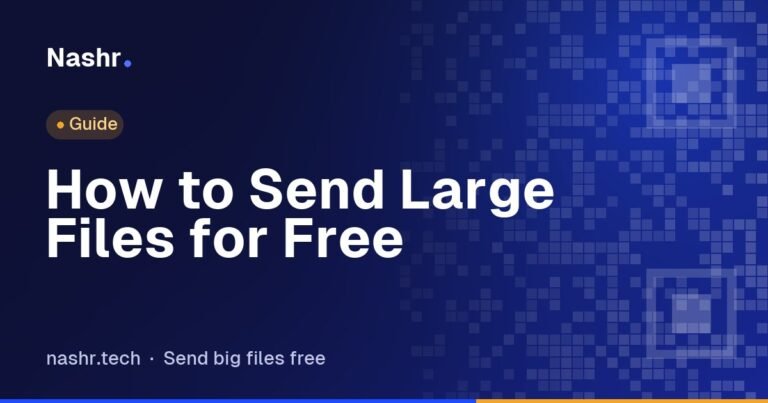 How to Send Large Files for Free